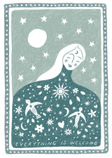 'Everything is Welcome' Art Print