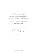 Stunningly Into Freedom