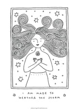 I Am Made to Weather The Storm